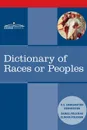 Dictionary of Races or Peoples - US Immigration Commission, Daniel Folkmar, Elnora Folkmar