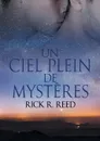 Un ciel plein de mysteres - Rick R. Reed, Lily Karey