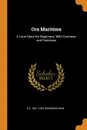 Ora Maritima. A Latin Story for Beginners, With Grammar and Exercises - E A. 1851-1929 Sonnenschein