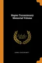 Napier Tercentenary Memorial Volume - Cargill Gilston Knott