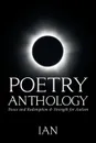Poetry Anthology. Peace and Redemption . Strength for Autism - Ian