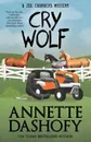 CRY WOLF - Annette Dashofy