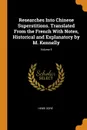 Researches Into Chinese Superstitions. Translated From the French With Notes, Historical and Explanatory by M. Kennelly; Volume 5 - Henri Doré