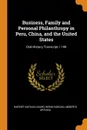 Business, Family and Personal Philanthropy in Peru, China, and the United States. Oral History Transcript / 199 - Harriet Nathan, Isabel Wong-Vargas, Umberto Urtiaga