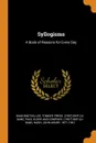 Syllogisms. A Book of Reasons for Every Day - Lee Washington, Tomoyé Press. bkp CU-BANC