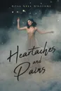 Heartaches and Pains - Rosa Nell Williams