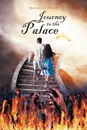 Journey to the Palace - Michael A. Jordan