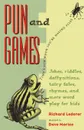 Pun and Games - Richard Lederer