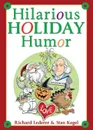 Hilarious Holiday Humor - Richard Lederer