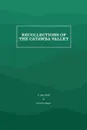 Recollections of the Catawba Valley - J. Alex Mull, Gordon Boger