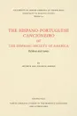 The Hispano-Portuguese Cancioneiro of the Hispanic Society of America. Edition and Notes - Arthur Lee-Francis Askins