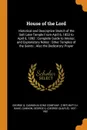 House of the Lord. Historical and Descriptive Sketch of the Salt Lake Temple From April 6, 1853 to April 6, 1893 : Complete Guide to Interior, and Explanatory Notes : Other Temples of the Saints : Also the Dedicatory Prayer - George Q. 1827-1901 Cannon