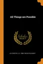 All Things are Possible - Lev Shestov, S S. 1880-1955 Koteliansky