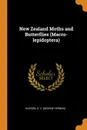 New Zealand Moths and Butterflies (Macro-lepidoptera) - G Hudson