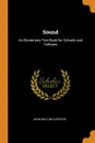 Sound. An Elementary Text-Book for Schools and Colleges - John Walton Capstick