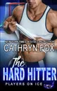 The Hard Hitter - Cathryn Fox