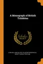 A Monograph of British Trilobites - John William Salter