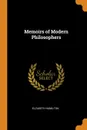 Memoirs of Modern Philosophers - Elizabeth Hamilton