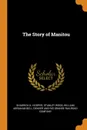 The Story of Manitou - Shadrick K. Hooper, Stanley Wood, William Abraham Bell