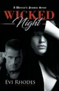 Wicked Night. A Warrior.s Promise Series - Evi Rhodes