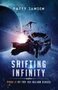 Shifting Infinity - Patty Jansen