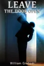 Leave The Door Open - William Graham