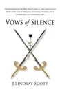 Vows of Silence - J. Lindsay-Scott