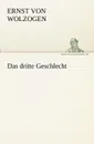 Das Dritte Geschlecht - Ernst Von Wolzogen