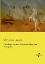 Die altpersischen Keil-Inschriften von Persepolis - Christian Lassen