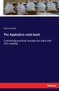 The Appledore cook book - Maria Parloa