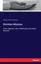 Christian Missions - Thomas William Marshall