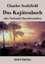 Das Kajutenbuch oder Nationale Charakteristiken - Charles Sealsfield