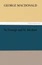 St. George and St. Michael - MacDonald George