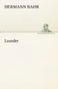 Leander - Hermann Bahr