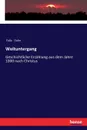 Weltuntergang - Felix Dahn