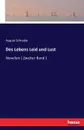 Des Lebens Leid und Lust - August Schrader