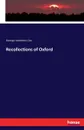 Recollections of Oxford - George Valentine Cox