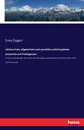 Lehrbuch der allgemeinen und speziellen pathologischen Anatomie und Pathogenese - Ernst Ziegler