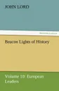 Beacon Lights of History - John Lord
