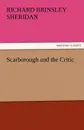 Scarborough and the Critic - Richard Brinsley Sheridan