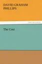 The Cost - David Graham Phillips