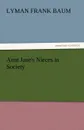 Aunt Jane.s Nieces in Society - L. Frank Baum
