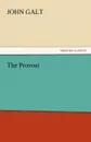 The Provost - John Galt