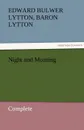 Night and Morning, Complete - Edward Bulwer Lytton Lytton