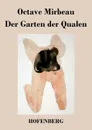 Der Garten der Qualen - Octave Mirbeau