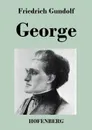 George - Friedrich Gundolf