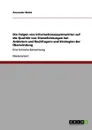 Die Folgen von Informationsasymmetrien auf die Qualitat von Dienstleistungen bei Anbietern und Nachfragern und Strategien der Uberwindung - Alexander Malek