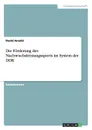 Die Forderung des Nachwuchsleistungssports im System der DDR - David Arnold