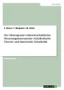 Der Hintergrund volkswirtschaftlicher Steuerungsinstrumente. Schulkritische Theorie und historische Schulkritik - S. Wurm, T. Bürgstein, M. Rohm