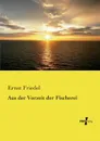 Aus der Vorzeit der Fischerei - Ernst Friedel